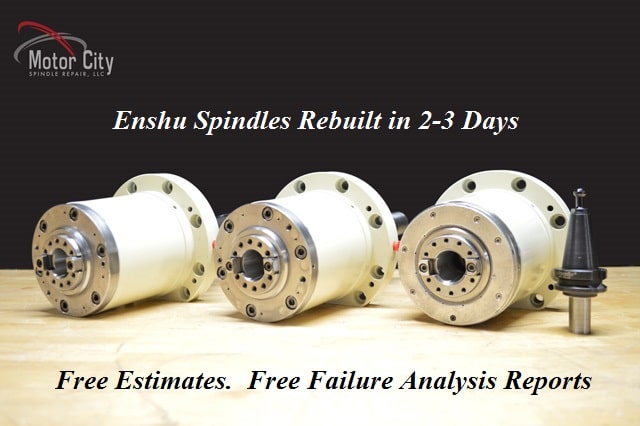 Enshu spindle repair services