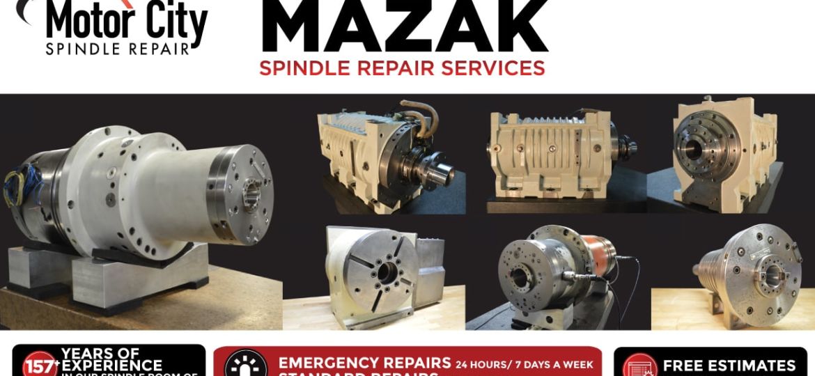 Mazak Spindle Repair
