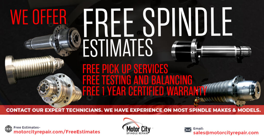 Free Spindle Repair Estimates
