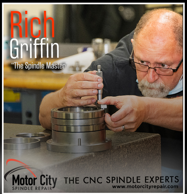 Rich Griffin CNC Spindle Expert