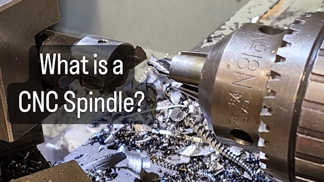 What is a CNC Spindle?